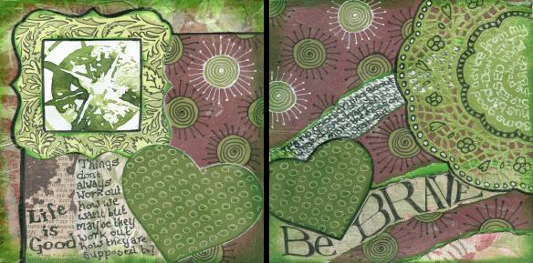 Live is Good Be Brave